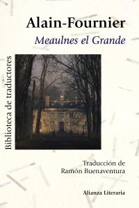 MEAULNES EL GRANDE | 9788420669595 | ALAIN-FOURNIER