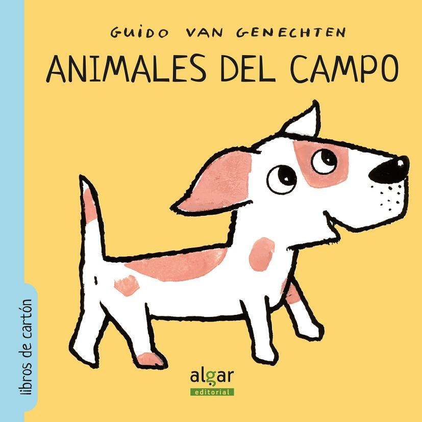 ANIMALES DEL CAMPO | 9788491420828 | VAN GENECHTEN, GUIDO
