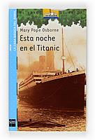 BVCM.15 ESTA NOCHE EN EL TITANIC | 9788467529821 | OSBORNE, MARY POPE