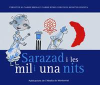 SARAZAD I LES MIL I UNA NITS | 9788484159865 | BERNAL CREUS, M. CARME/RUBIO I LARRAMONA, CARME