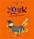 ZOUK VOLUME 8. SECRETS DE SORCIÈRE | 9782747076968 | BLOCH, SERGE / HUBESCH, NICOLAS 