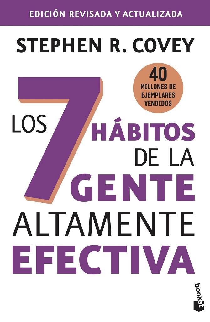 LOS 7 HÁBITOS DE LA GENTE ALTAMENTE EFECTIVA | 9788408276791 | COVEY, STEPHEN R.