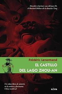 EL CASTILLO DEL LAGO ZHOU-AN | 9788449320668 | FRÉDÉRIC LENORMAND