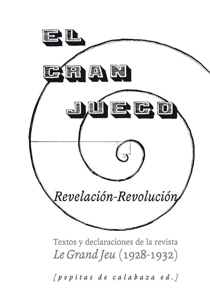 EL GRAN JUEGO - REVELACIÓN-REVOLUCIÓN | 9788415862505 | VARIOS AUTORES