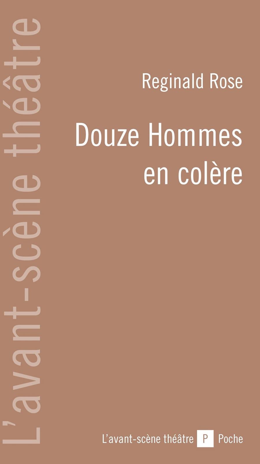DOUZE HOMMES EN COLERE  | 9782749810096 | ROSE, REGINAL 