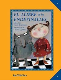 EL LLIBRE DE LES ENDEVINALLES | 9788448911775 | ALCOVERRO, CARME