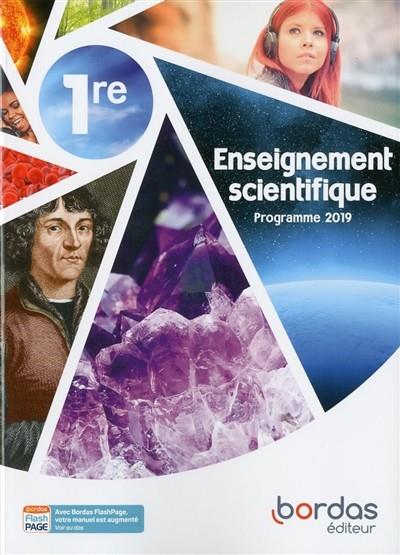 ENSEIGNEMENT SCIENTIFIQUE 1RE : PROGRAMME 2019 | 9782047336908 | VARIS