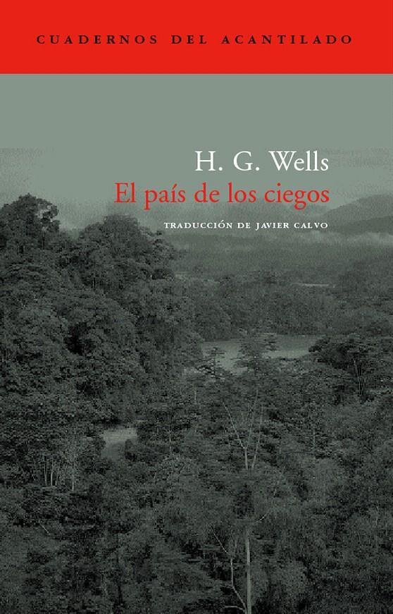 EL PAÍS DE LOS CIEGOS | 9788496136908 | WELLS, H.G.