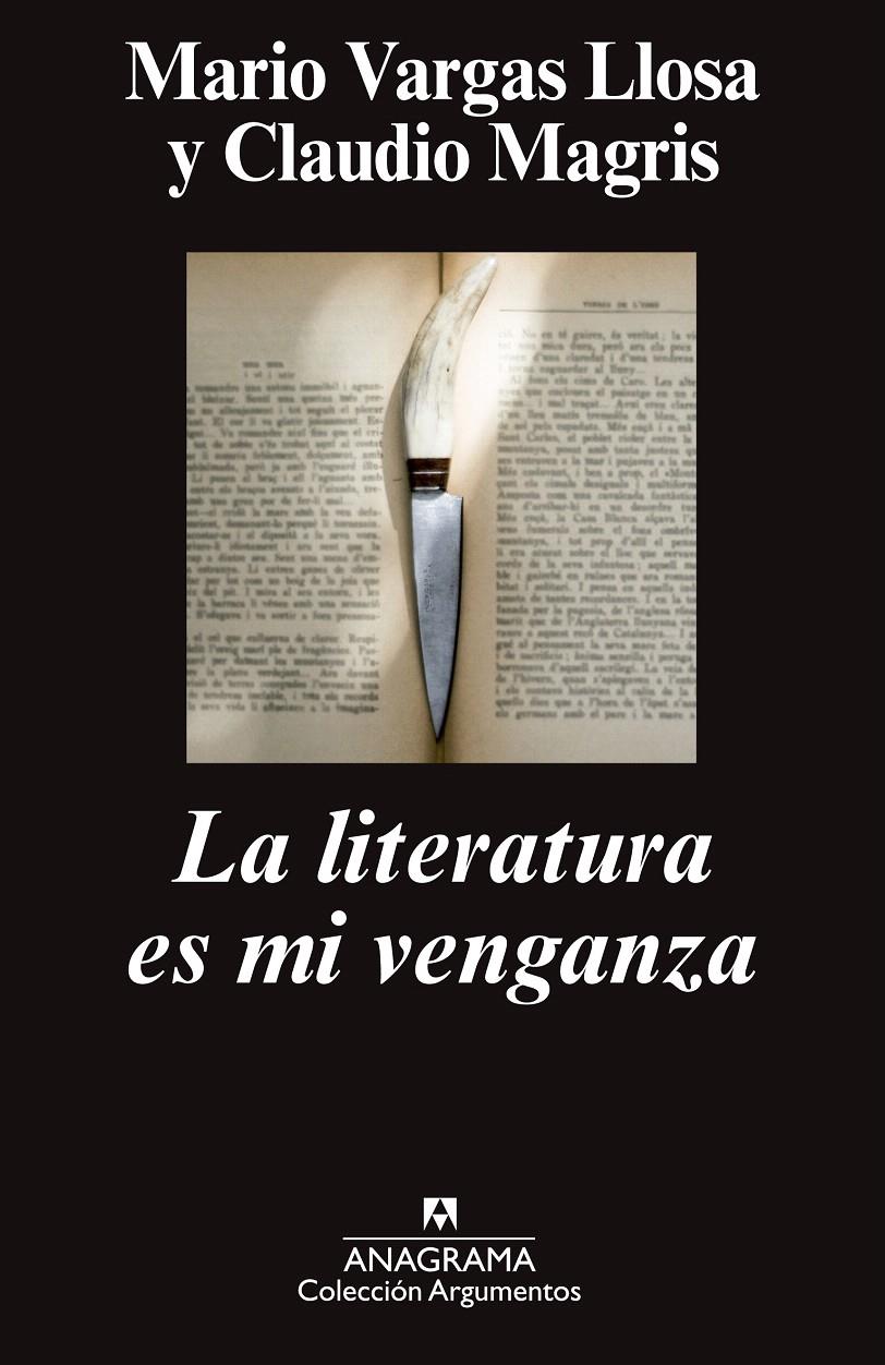 LA LITERATURA ES MI VENGANZA | 9788433963741 | VARGAS LLOSA, MARIO/MAGRIS, CLAUDIO