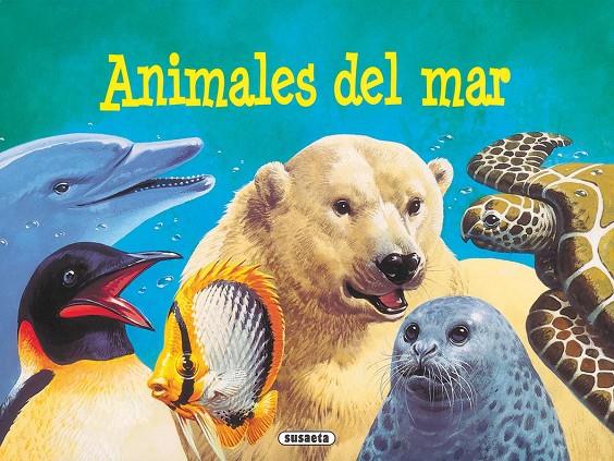 ANIMALES DEL MAR (ANIMALES DESPLEGABLES) | 9788430572618 | SUSAETA, EQUIPO