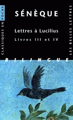 LETTRES A LUCILIUS. LIVRES III ET IV - SENEQUE | 9782251799926 | SENEQUE