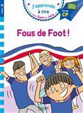 FOUS DE FOOT ! : NIVEAU 3, FIN DE CP | 9782017015628 | LEBRUN, SANDRA