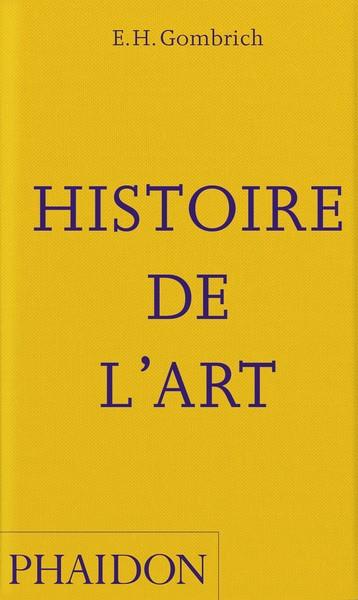 HISTOIRE DE L'ART | 9781838666699 | GOMBRICH, ERNST
