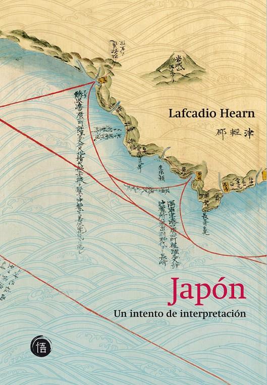 JAPÓN: UN INTENTO DE INTERPRETACIÓN | 9788493619848 | HEARN, LAFCADIO