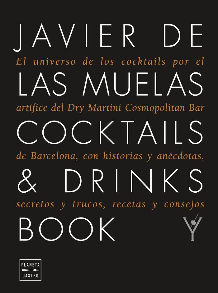 COCKTAILS & DRINKS BOOK. EDICIÓN TAPA BLANDA | 9788408278962 | MUELAS, JAVIER DE LAS