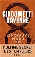 LE ROYAUME PERDU | 9782709663335 | GIACOMETTI, ERIC / RAVENNE, JACQUES