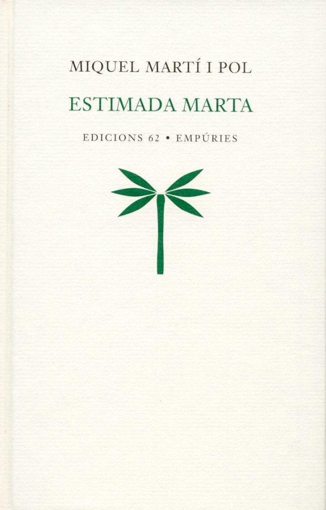 ESTIMADA MARTA | 9788429753899 | MIQUEL MARTÍ I POL