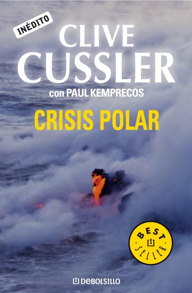 CRISIS POLAR | 9788483463833 | CUSSLER,CLIVE/KEMPRECOS,PAUL