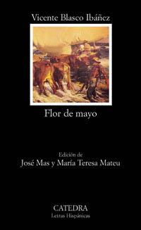 FLOR DE MAYO | 9788437617671 | BLASCO IBÁÑEZ, VICENTE