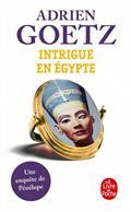 INTRIGUE EN EGYPTE : UNE ENQUÊTE DE PÉNÉLOPE | 9782253078753 | GOETZ, ADRIEN