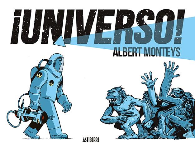 ¡UNIVERSO! | 9788416880607 | MONTEYS, ALBERT