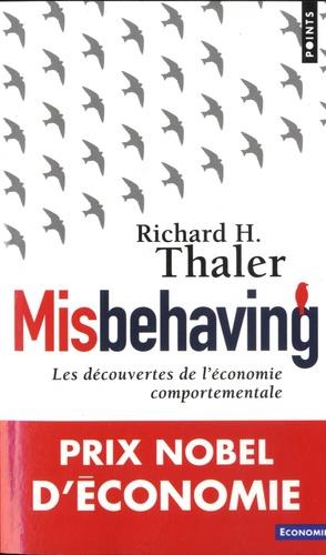 MISBEHAVING. LES DÉCOUVERTES DE L'ÉCONOMIE COMPORTEMENTALE | 9782757879948 | THALER, RIHARD H.