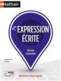 L'EXPRESSION ÉCRITE : RETENIR L'ESSENTIEL  | 9782091673769 | COLLECTIF