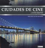 CIUDADES DE CINE | 9788475566801 | WEBER-HOF, CLAUDINE/HELLMANN, CLAUDIA