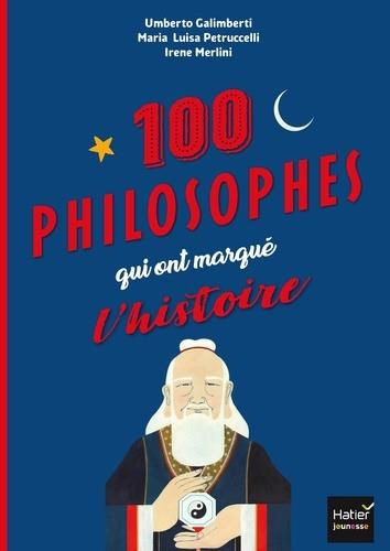 LES 100 PHILOSOPHES QUI ONT MARQUÉ L'HISTOIRE | 9782401057852 | COLLECTIF