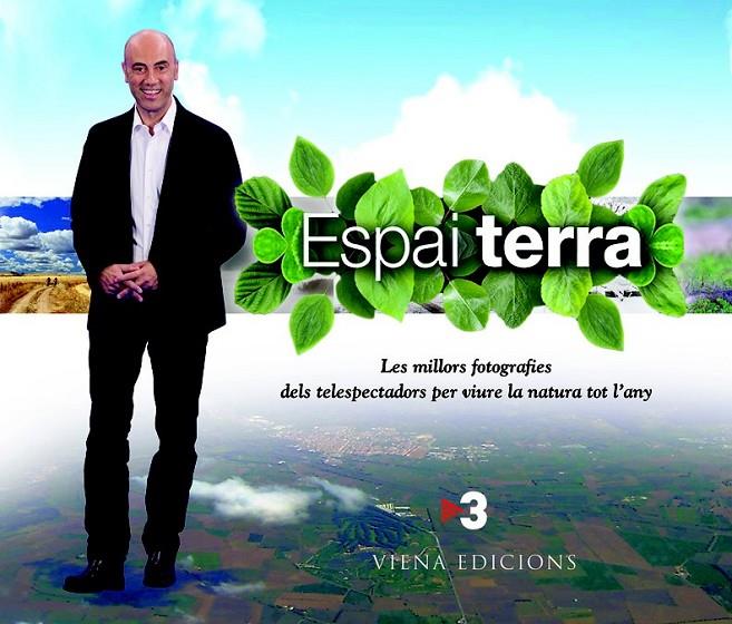 ESPAI TERRA | 9788483306185 | TELEVISIÓ DE CATALUNYA