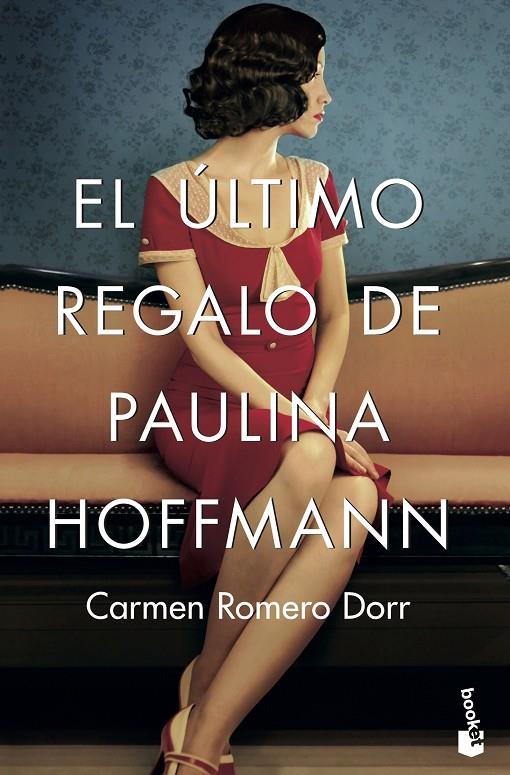 EL ÚLTIMO REGALO DE PAULINA HOFFMANN | 9788408202332 | ROMERO DORR, CARMEN