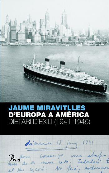 D'EUROPA A AMÈRICA | 9788484376095 | JAUME MIRAVITLLES