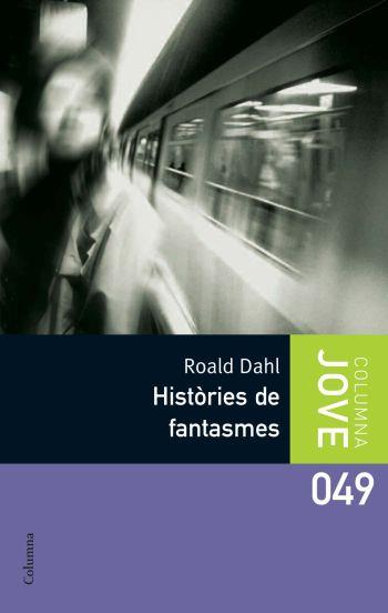 HISTÒRIES DE FANTASMES | 9788466409377 | ROALD DAHL