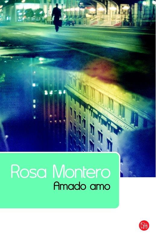 AMADO AMO | 9788466322843 | MONTERO, ROSA