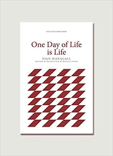 ONE DAY OF LIFE IS LIFE ANTOLOGIA | 9781916293953 | JOAN MARAGALL