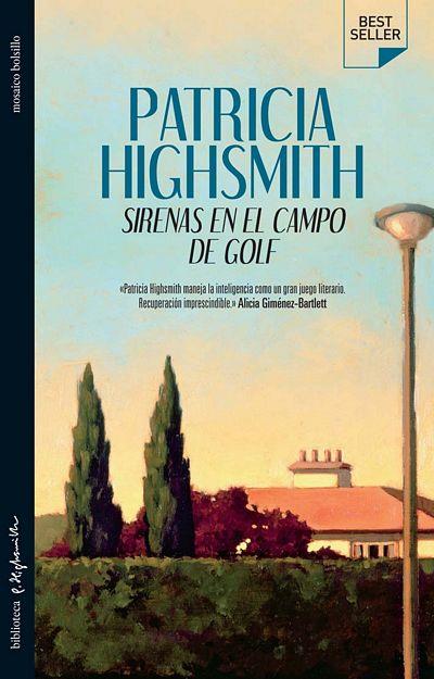 SIRENAS EN EL CAMPO DE GOLF | 9788492682256 | HIGHSMITH, PATRICIA