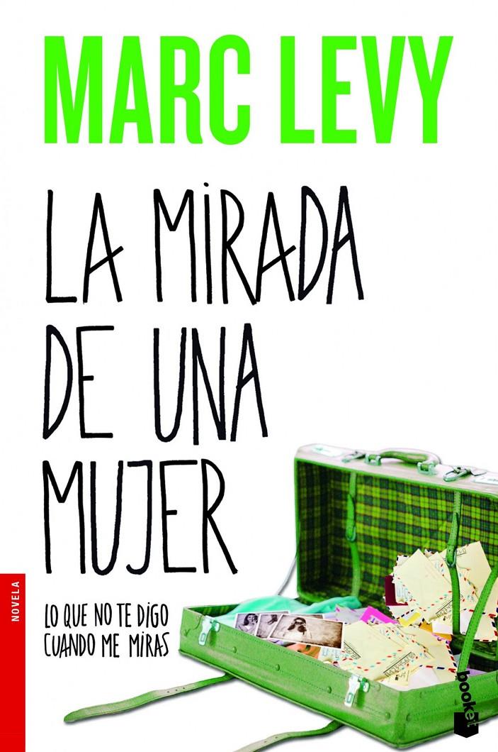 LA MIRADA DE UNA MUJER | 9788408013662 | MARC LEVY