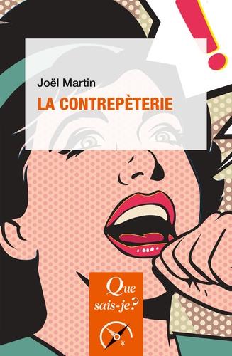 LA CONTREPÈTERIE | 9782715400566 | MARTIN, JOËL