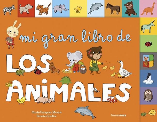 MI GRAN LIBRO DE LOS ANIMALES | 9788408126157 | MARIE-FRANÇOISE MORNET