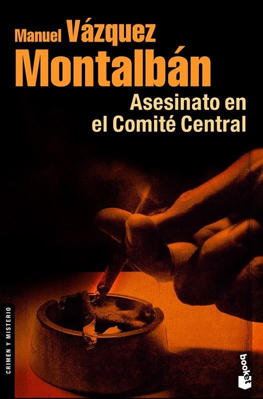 ASESINATO EN EL COMITÉ CENTRAL | 9788408071952 | MANUEL VÁZQUEZ MONTALBÁN