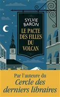 LE PACTE DES FILLES DU VOLCAN | 9782290378199 | BARON, SYLIVIE