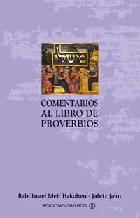 COMENTARIOS AL LIBRO DE PROVERBIOS | 9788497772235 | JAFETZ, JAIM