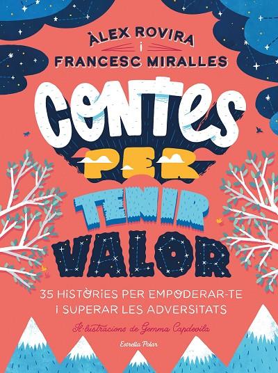 CONTES PER TENIR VALOR | 9788413891026 | ROVIRA, ÁLEX/MIRALLES, FRANCESC