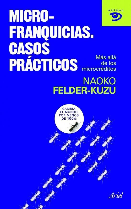 MICROFRANQUICIAS. CASOS PRÁCTICOS | 9788434469150 | NAOKO FELDER-KUZU