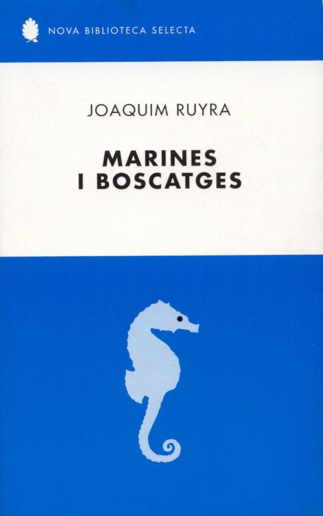 MARINES I BOSCATGES | 9788429753608 | JOAQUIM RUYRA