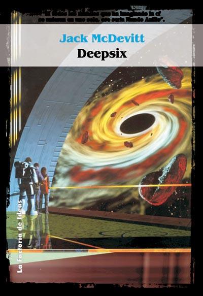 DEEPSIX | 9788484218357 | MCDEVITT, JACK