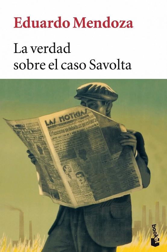 LA VERDAD SOBRE EL CASO SAVOLTA | 9788432217005 | EDUARDO MENDOZA
