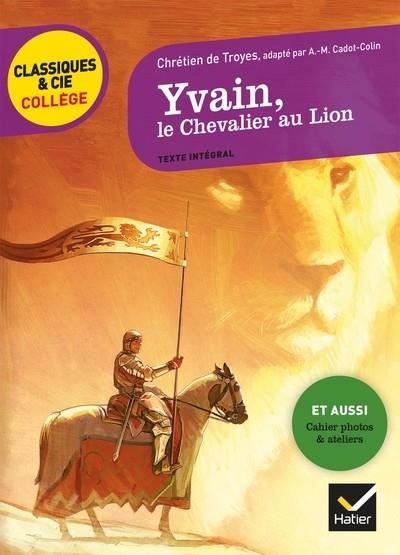 YVAIN, LE CHEVALIER AU LION | 9782401044982