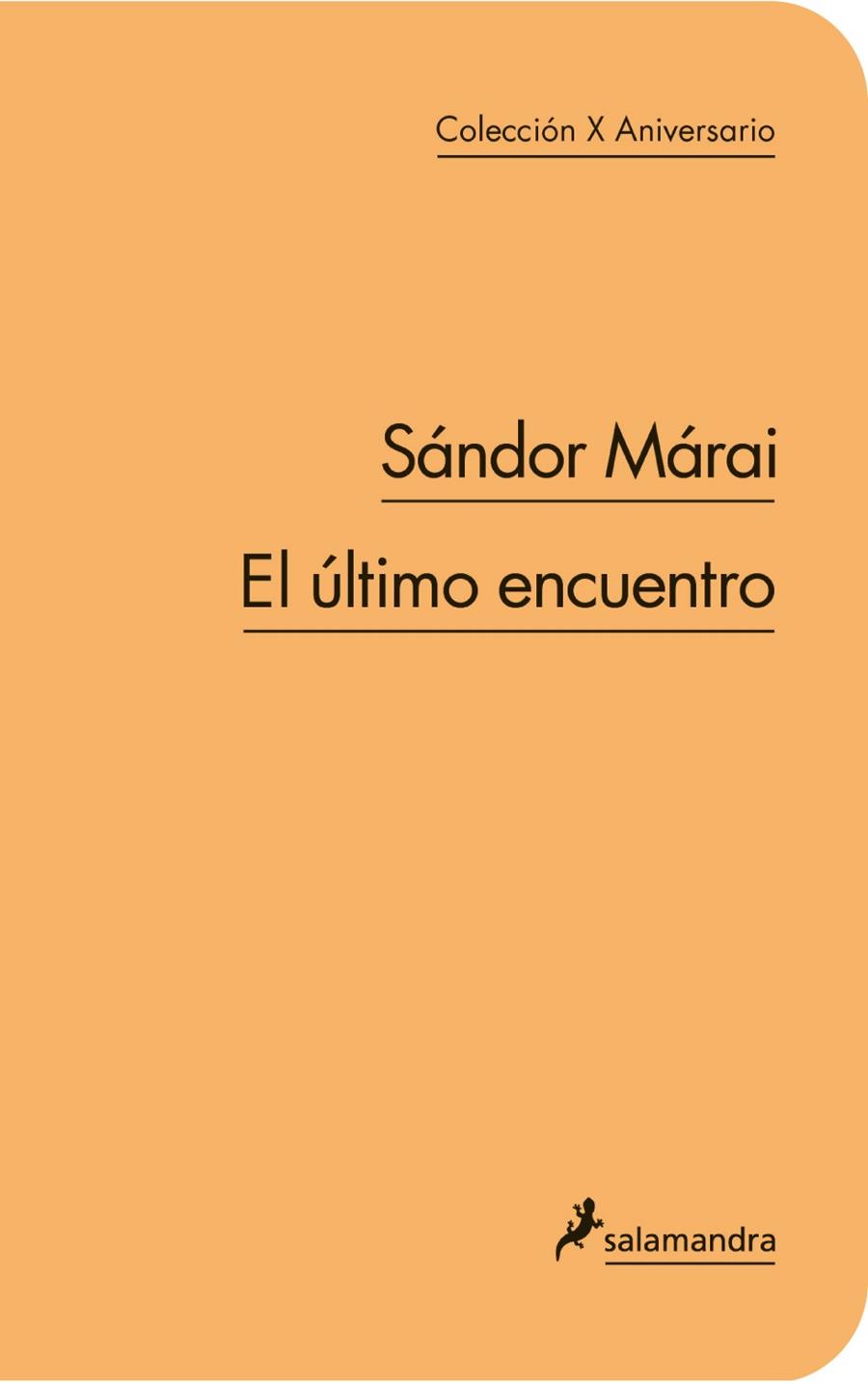 ÚLTIMO ENCUENTRO, EL | 9788498383300 | MÁRAI, SÁNDOR