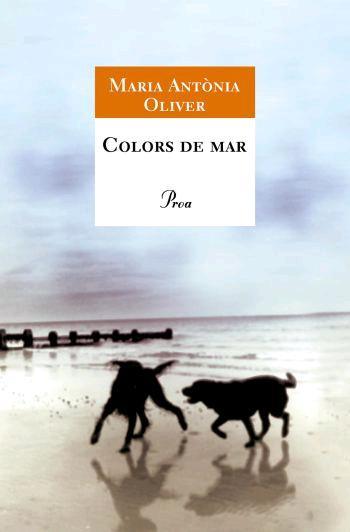 COLORS DE MAR | 9788484379560 | MARIA-ANTÒNIA OLIVER